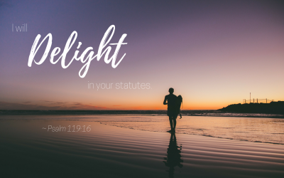 Delight in God’s word